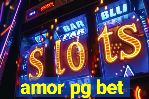 amor pg bet